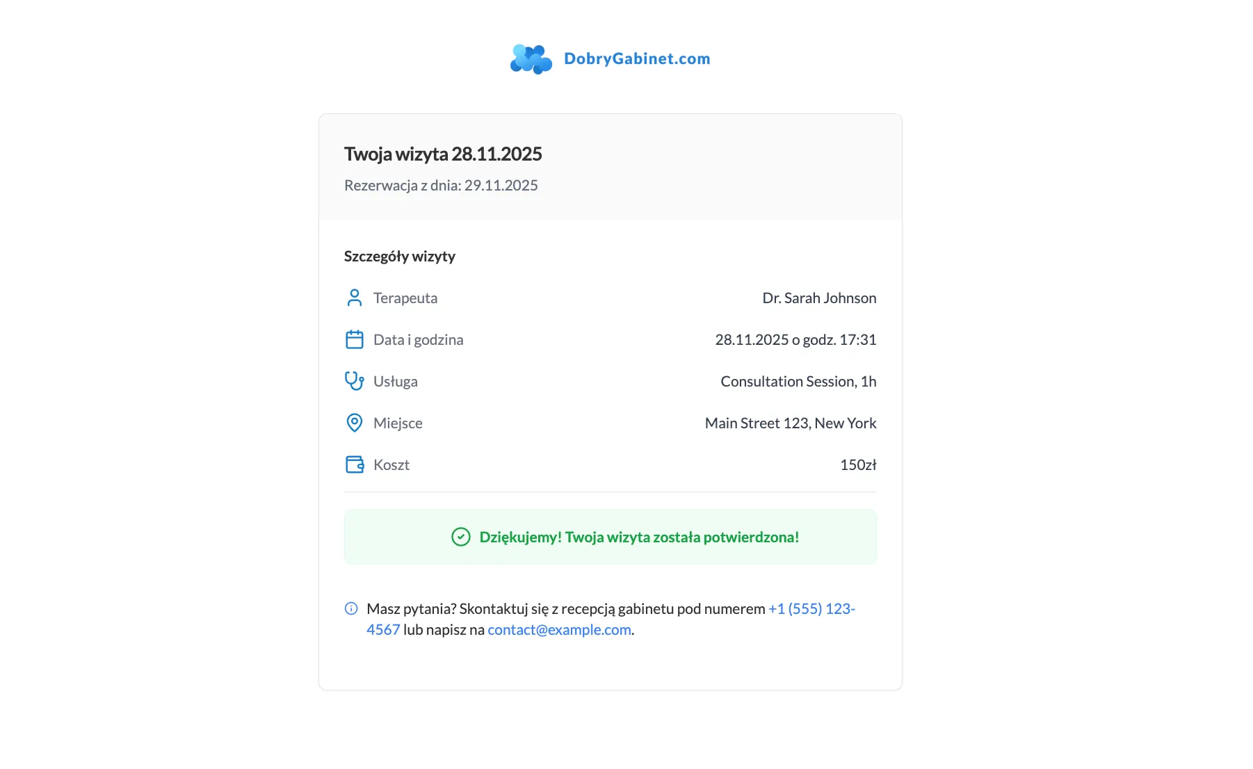 Spotkanie zostało potwierdzone przez pacjenta za pośrednictwem SMS